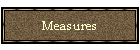 Measures